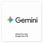 Gemini Pro And Google One 2TB
