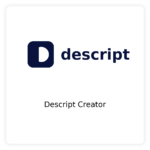 Descript Creator