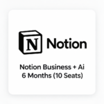 Notion Business + Ai 6 Months (10 Seats)