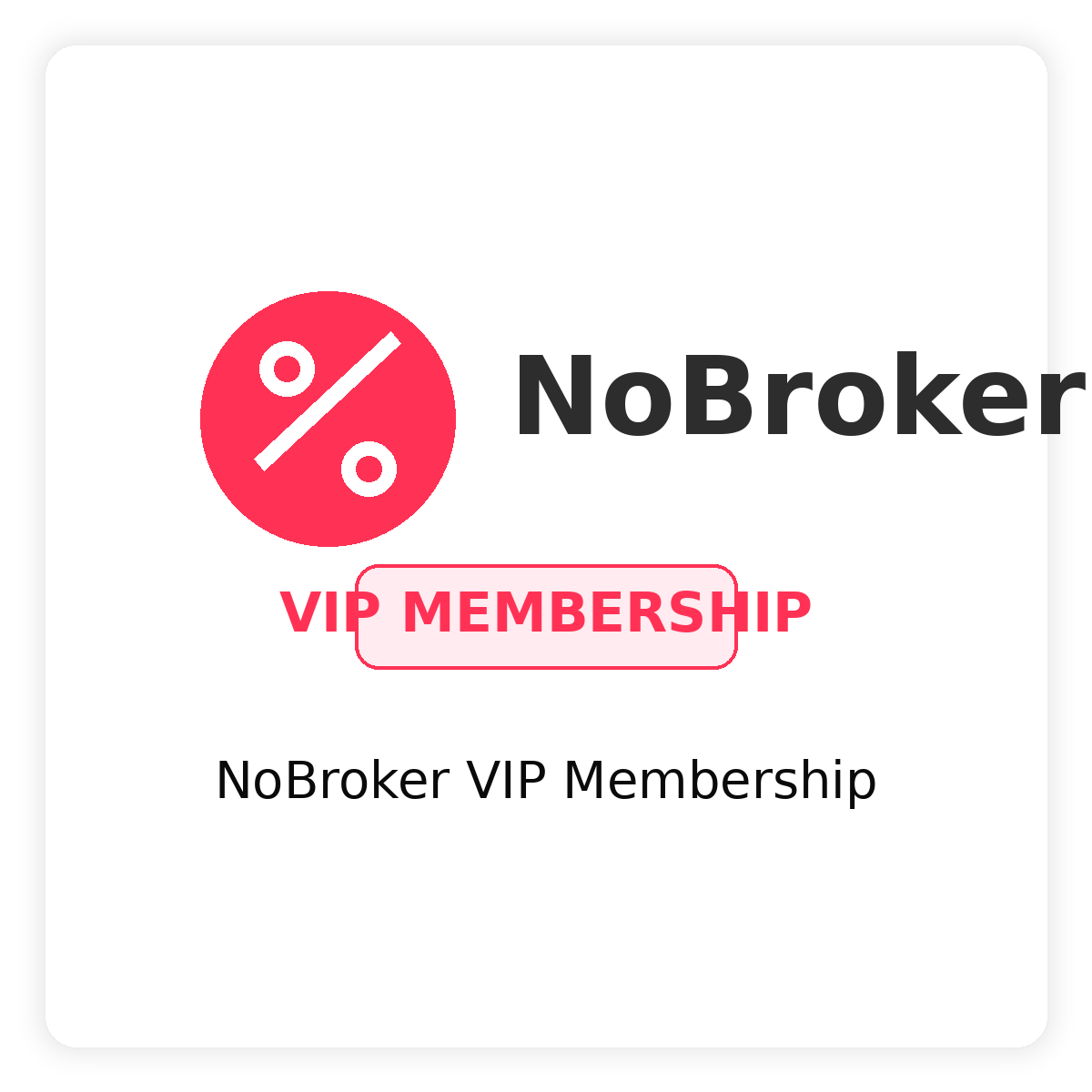 73_nobroker_vip_membership NoBroker VIP Membership - Image 1